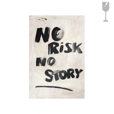 Urban Cotton Glasschilderij No Risk No Story 40x60cm